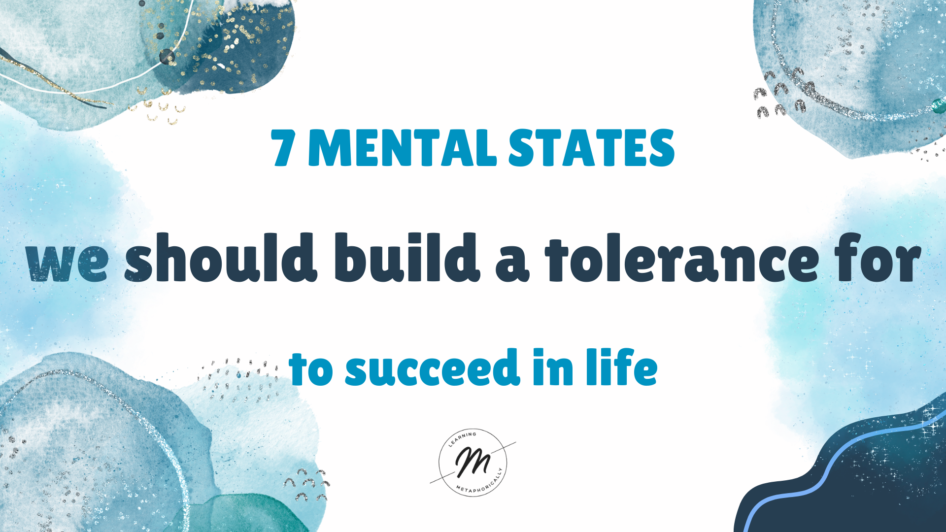 7 mental states we should endure